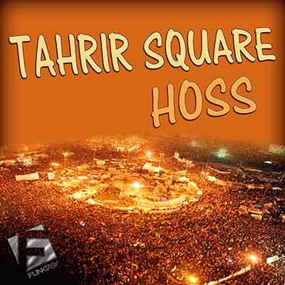 Hoss - Tahrir Square