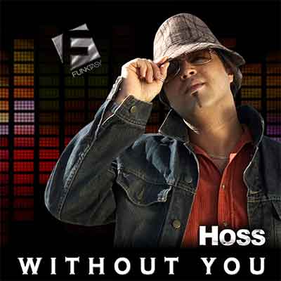 Hoss - Without You